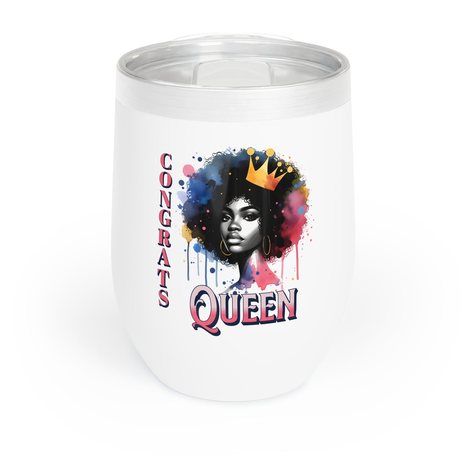 Congrats Queen Wine Tumbler