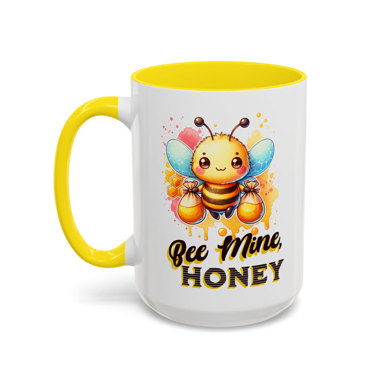 Bee Mine, Honey - Romantic Coffee Mug (11, 15oz)