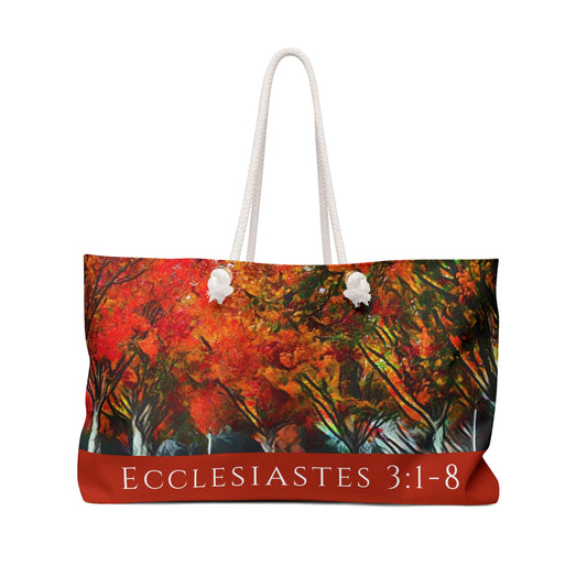 Ecclesiastes 3:1-8 Weekender Bag