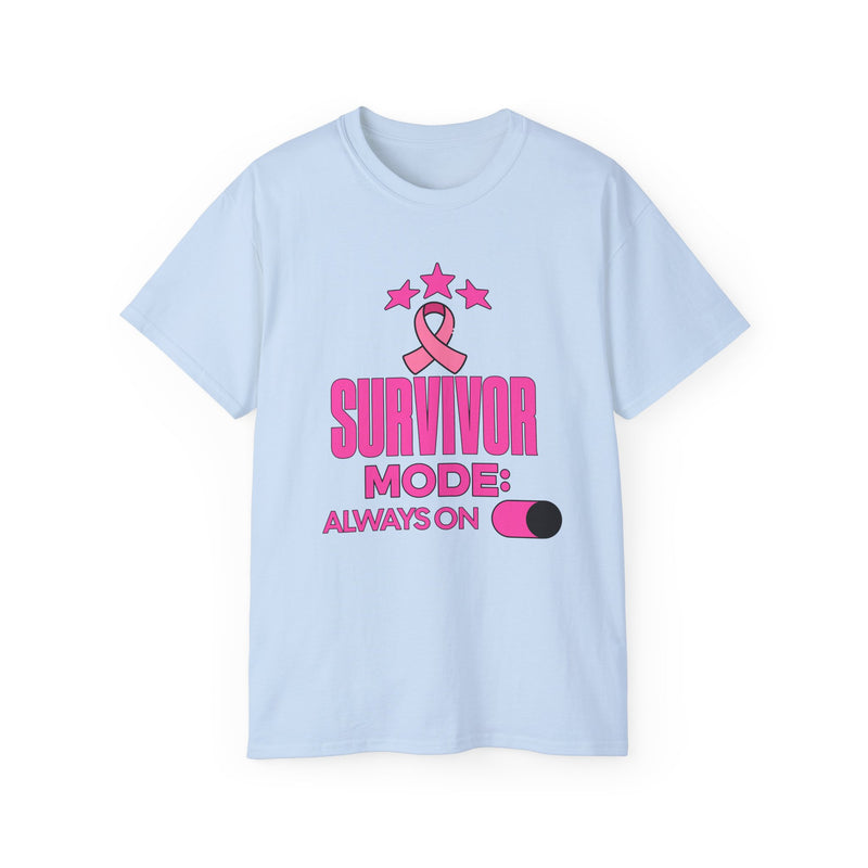 Survivor Mode: Always On -  Breast Cancer Survivor Ultra Cotton T-Shirt