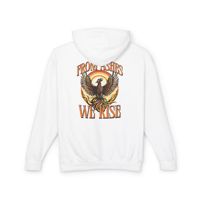 From Ashes We Rise Unisex Lightweight Hooded Sweatshirt