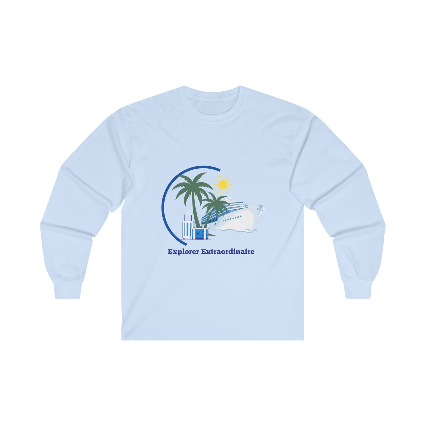 Explorer Extraordinaire Unisex Ultra Cotton Long Sleeve Tee