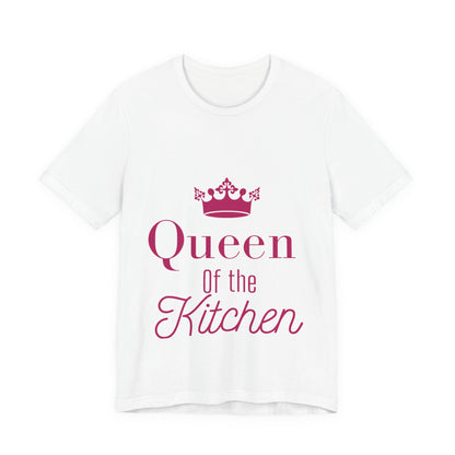 Queen of the Kitchen T-Shirt - Funny Cooking Gift for Her