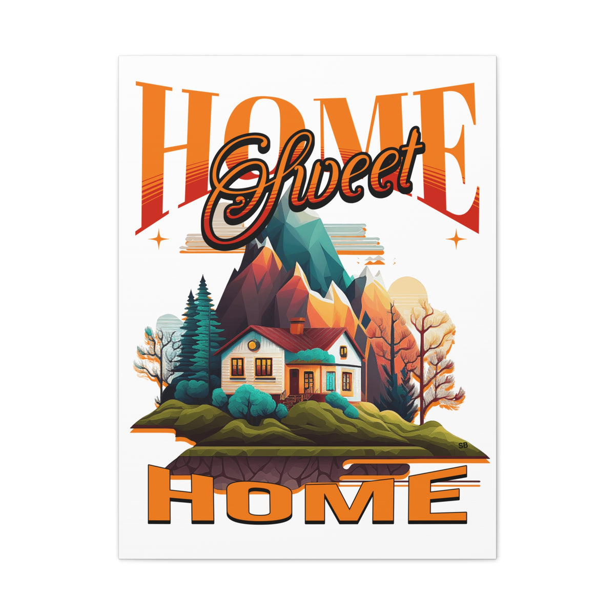 Home Sweet Home Canvas Wall Art Stretched, 0.75"