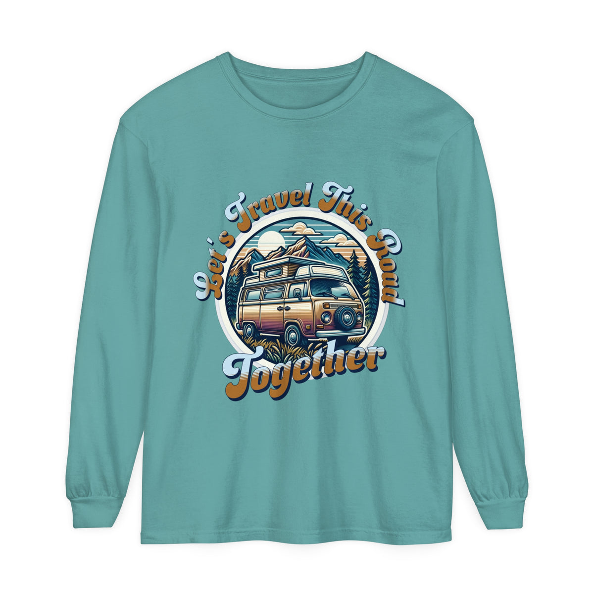 Let's Travel This Road Together - Romantic Long Sleeve T-Shirt