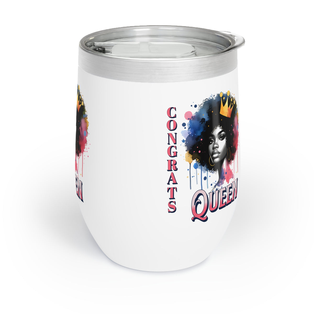 Congrats Queen Wine Tumbler