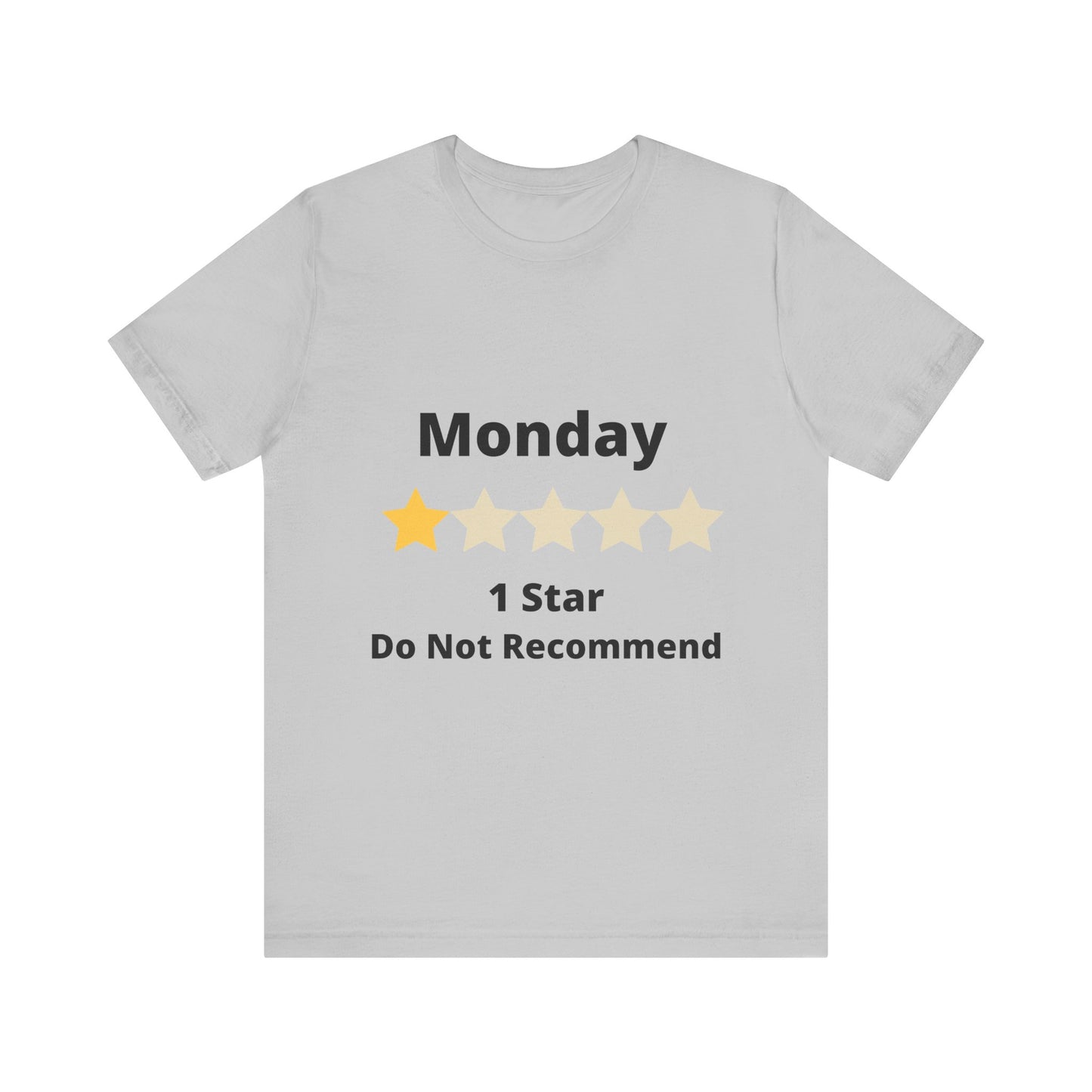 Funny Monday 1 Star Rating - Unisex Jersey Short Sleeve Tee