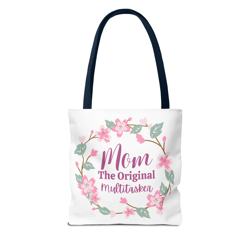 Mom The Original Multitasker Tote Bag