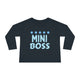 Mini Boss Toddler Long Sleeve Tee