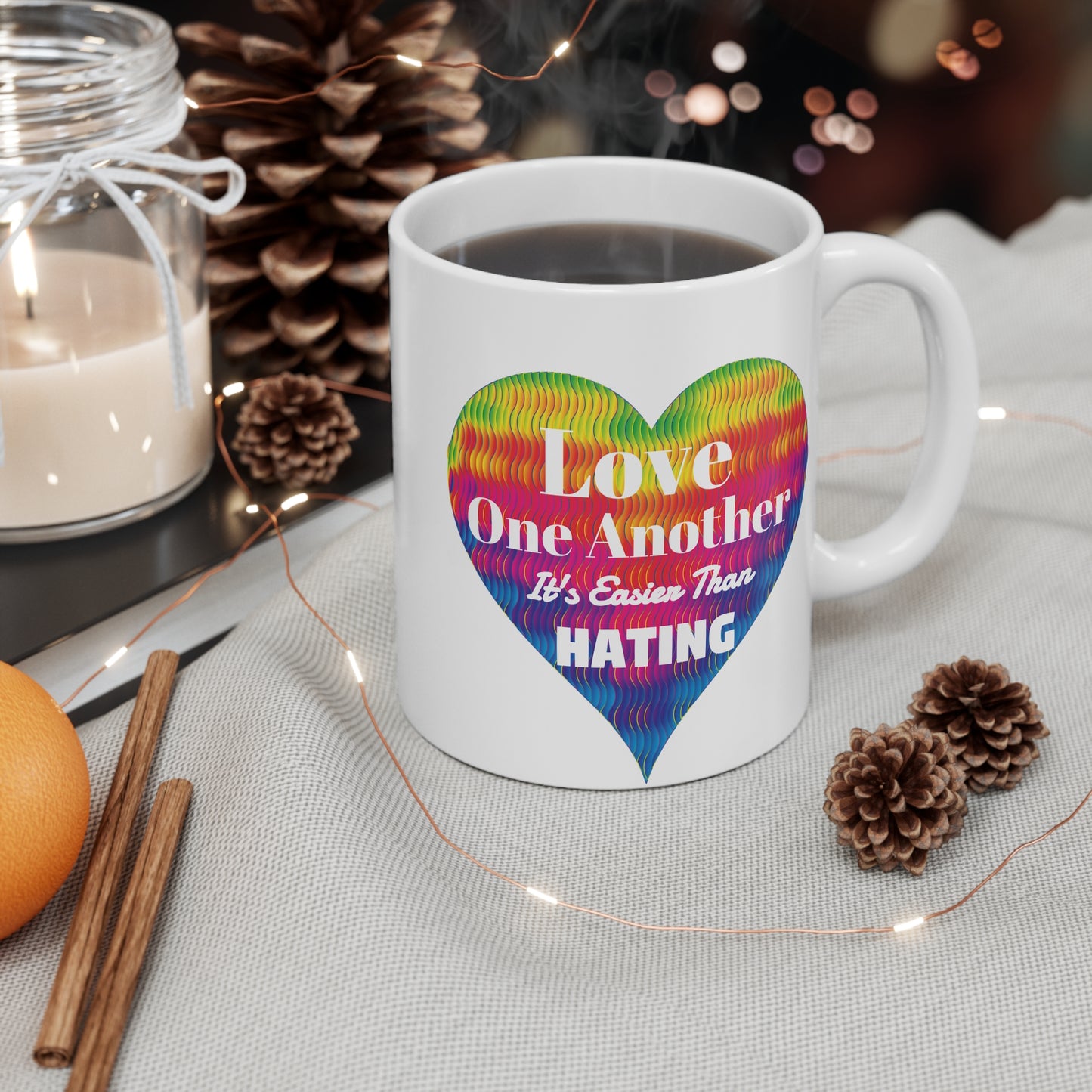 "Love Each Other..." Mug 11oz