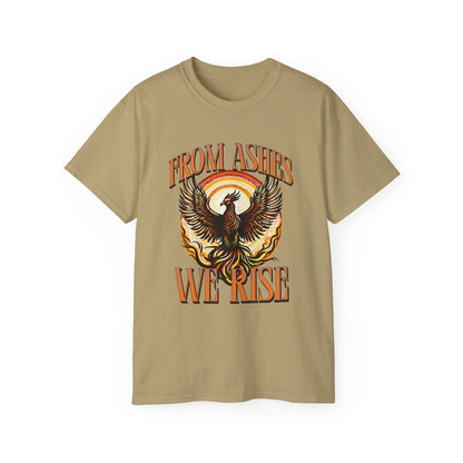 From Ashes We Rise - Unisex Ultra Cotton Tee