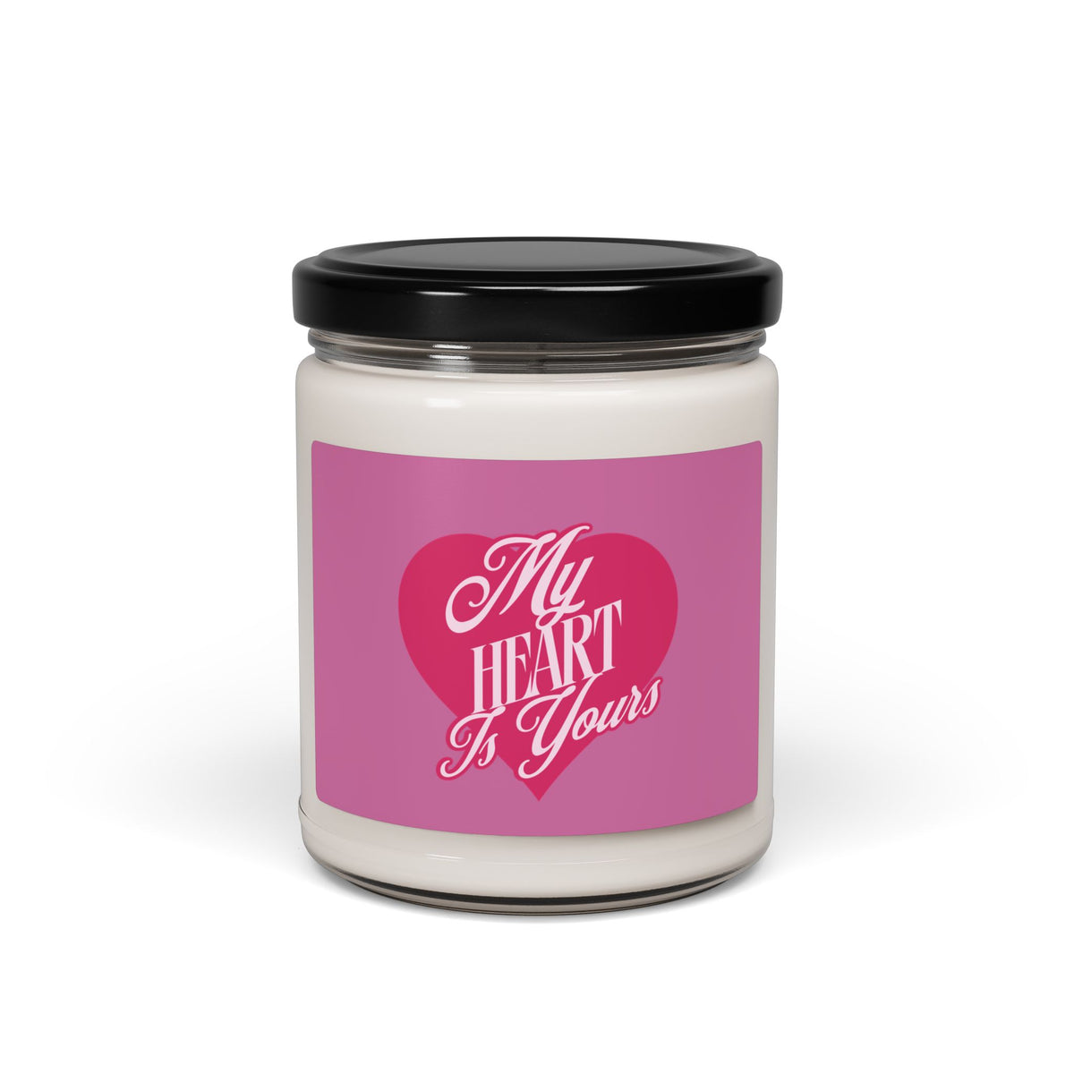My Heart is Yours - Romantic Scented Soy Candle, 9oz