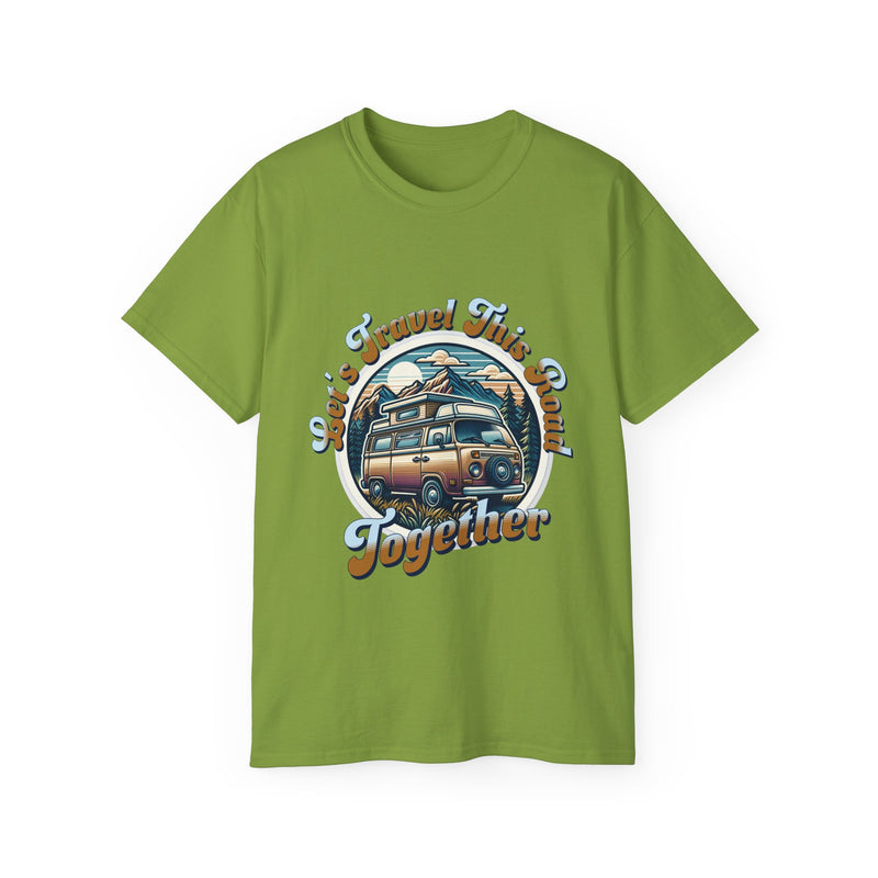 Let's Travel This Road Together T-Shirt - Romantic Unisex Ultra Cotton Tee