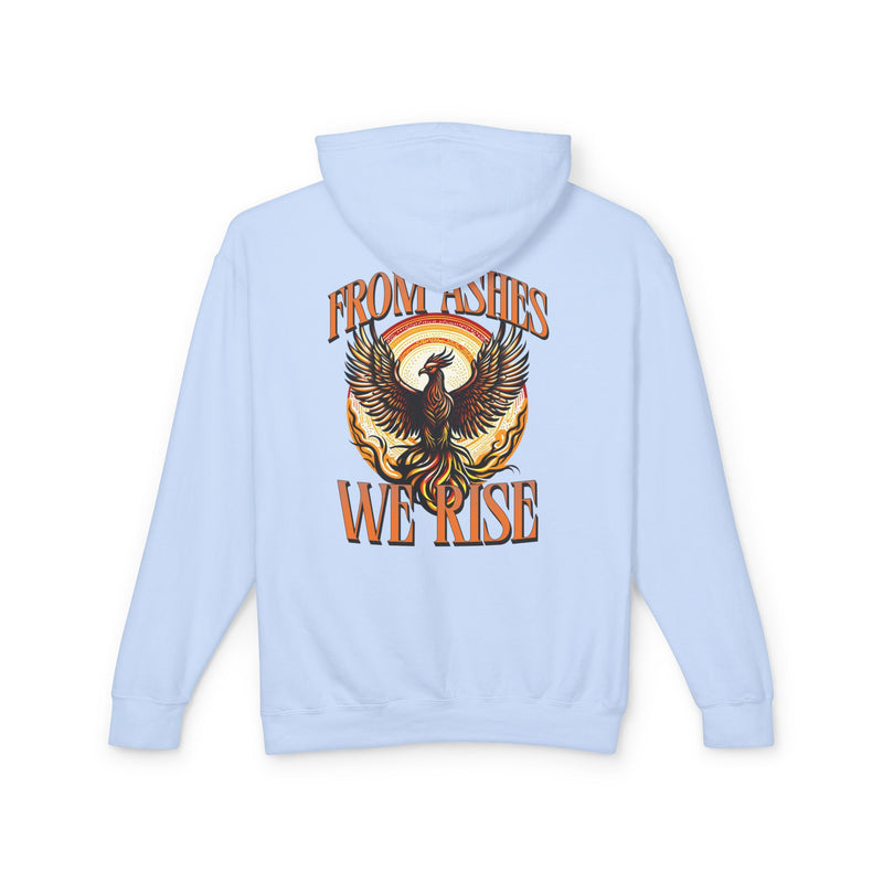 From Ashes We Rise Unisex Lightweight Hooded Sweatshirt