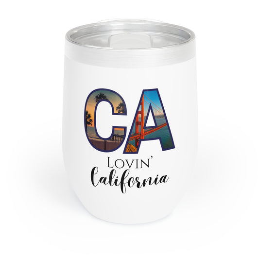 Lovin' California Chill Wine Tumbler