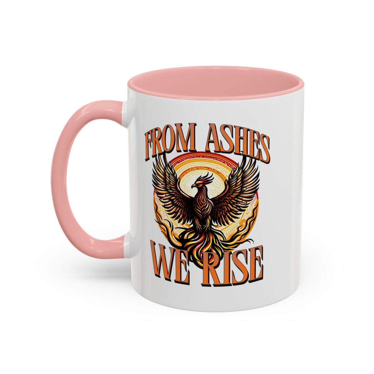 From Ashes We Rise Coffee Mug (11, 15oz)