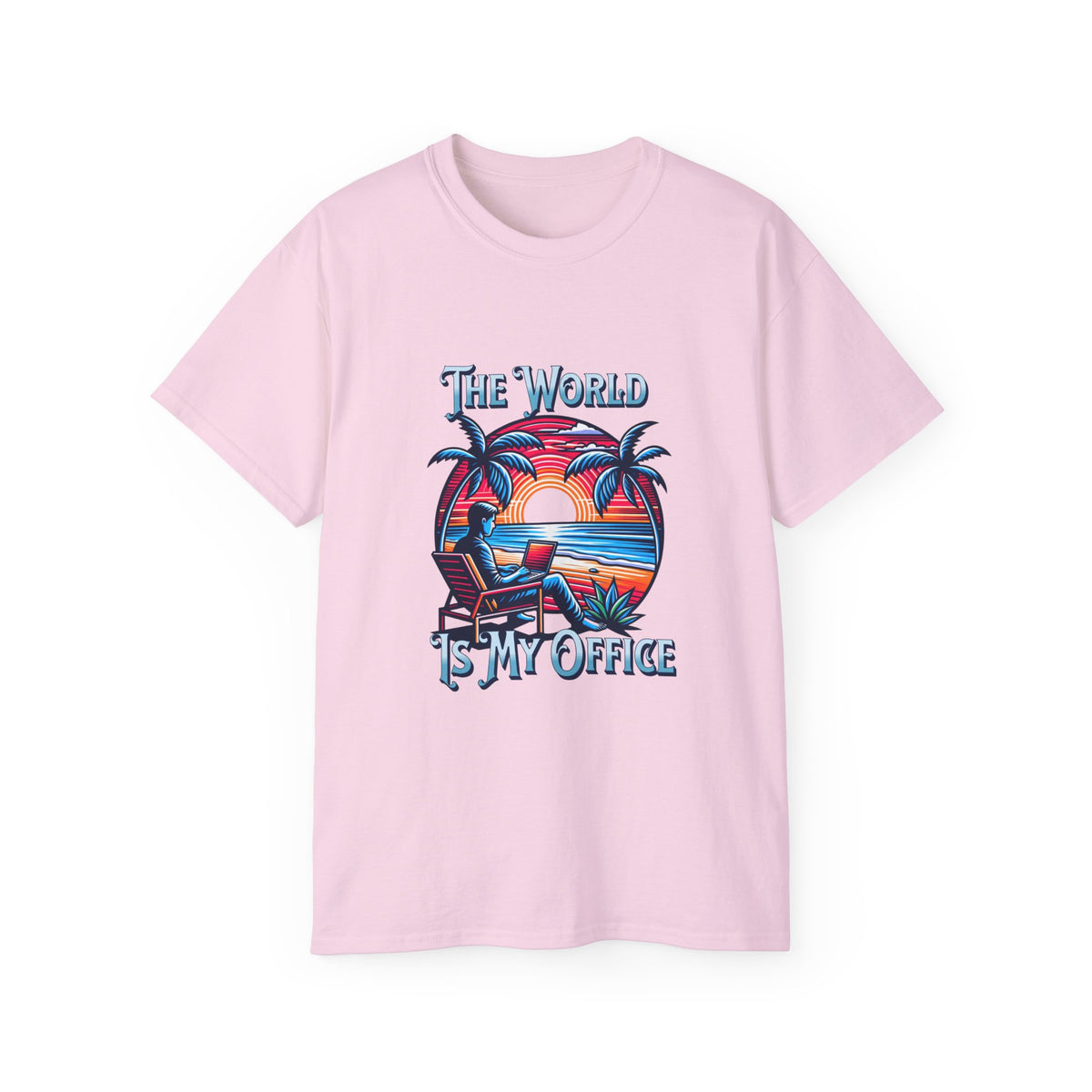 The World is My Office -  Unisex Ultra Cotton T-Shirt