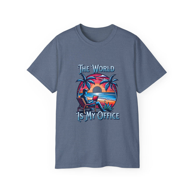 The World is My Office -  Unisex Ultra Cotton T-Shirt