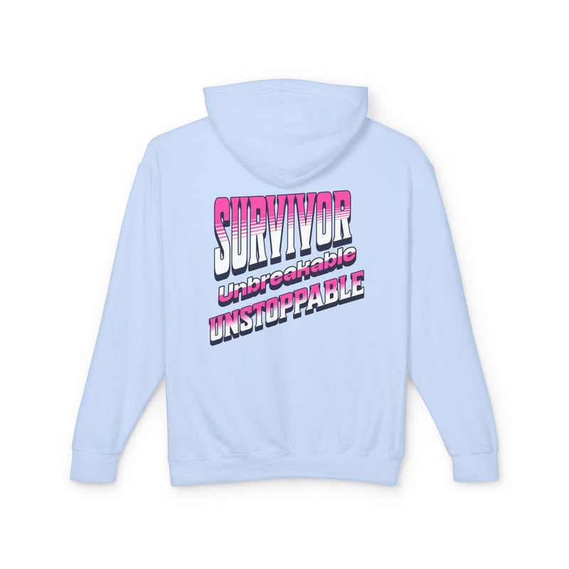 Survivor, Unbreakable, Unstoppable - Breast Cancer Survivor Lightweight Hooded Sweatshirt