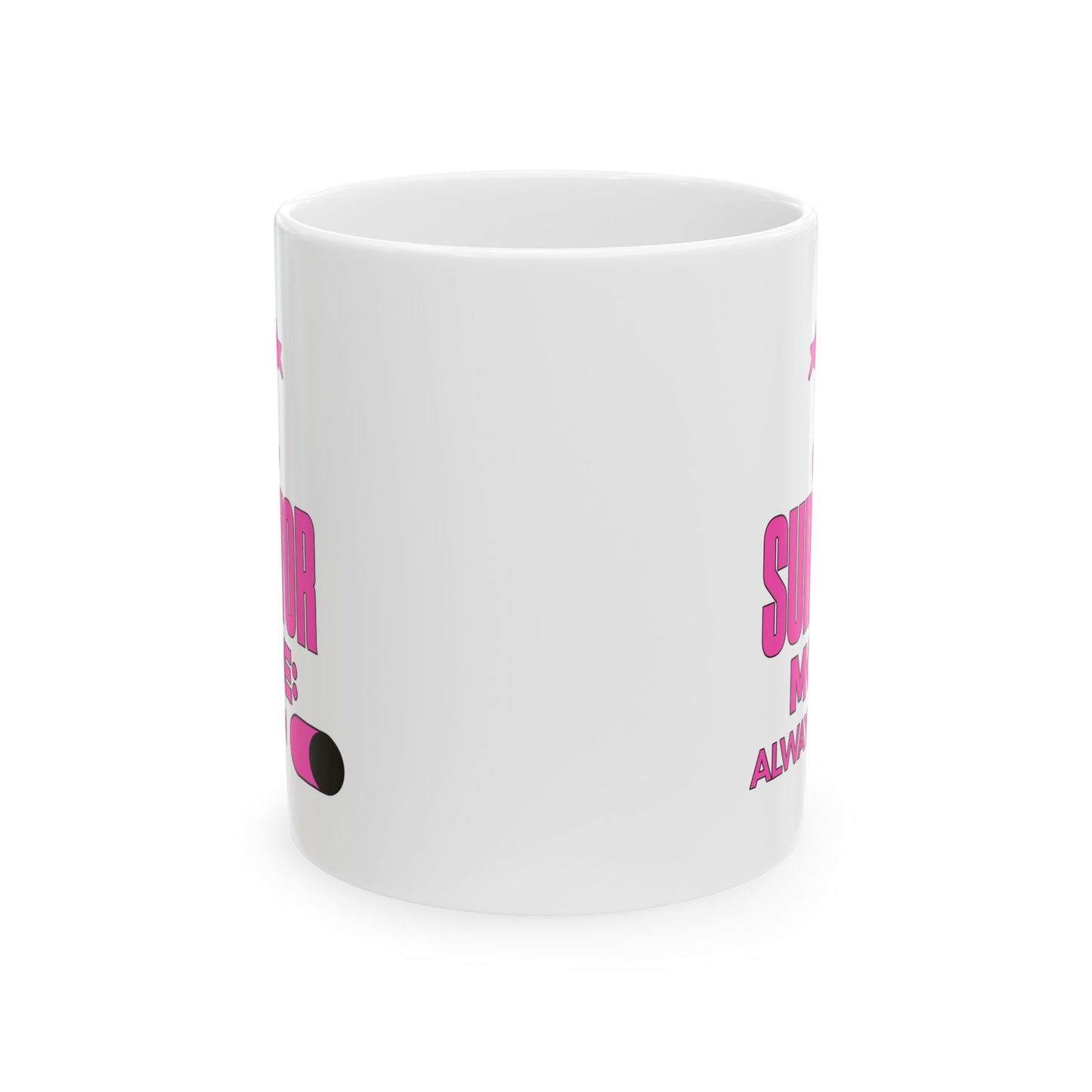 Survivor Mode: Always On - Breast Cancer Survivor Coffee Mug