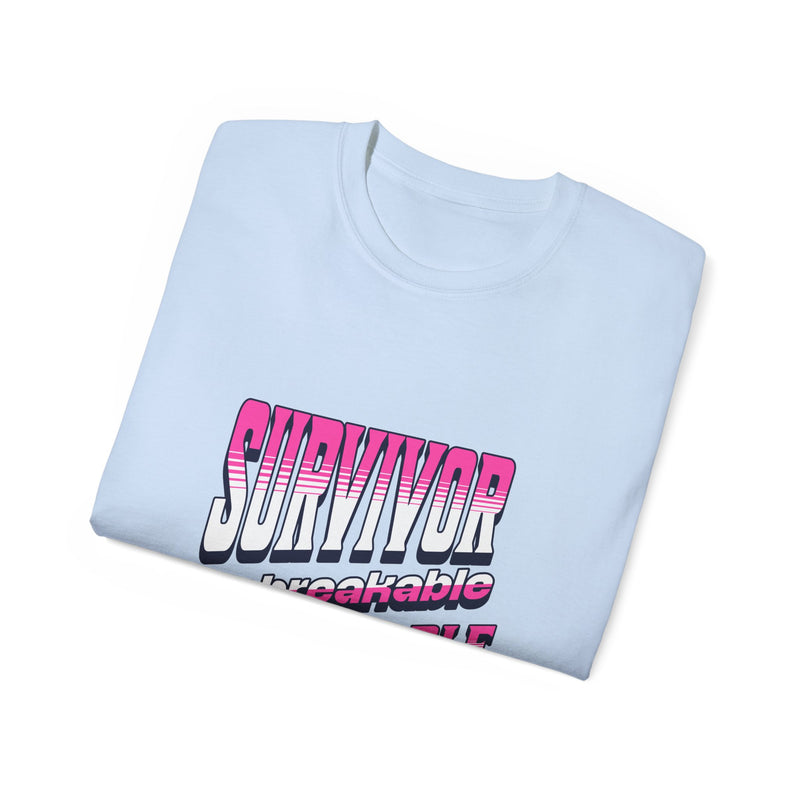 Survivor; Unbreakable, Unstoppable - Breast Cancer Survivor Ultra Cotton T-Shirt