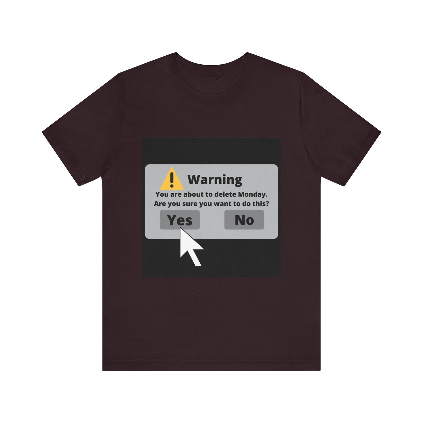 Delete Monday - Funny Unisex T-Shirt