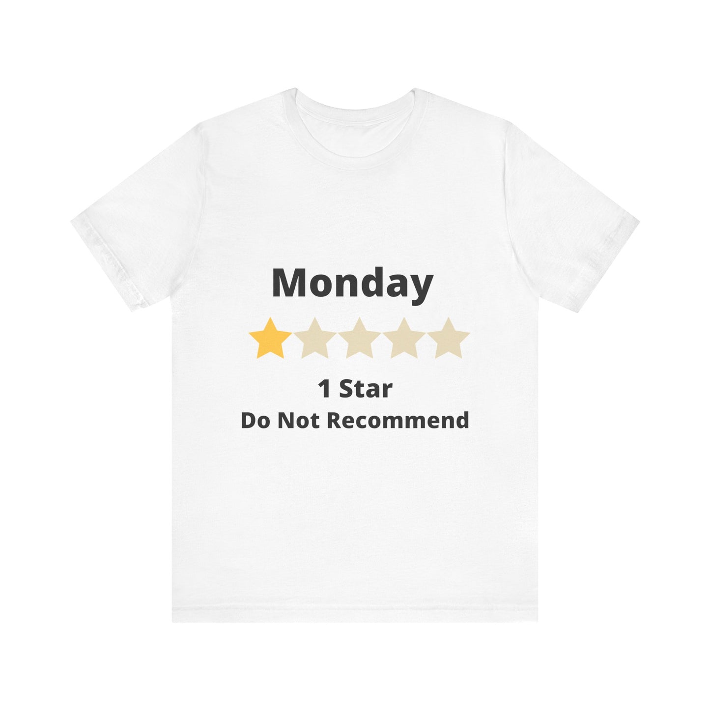 Funny Monday 1 Star Rating - Unisex Jersey Short Sleeve Tee