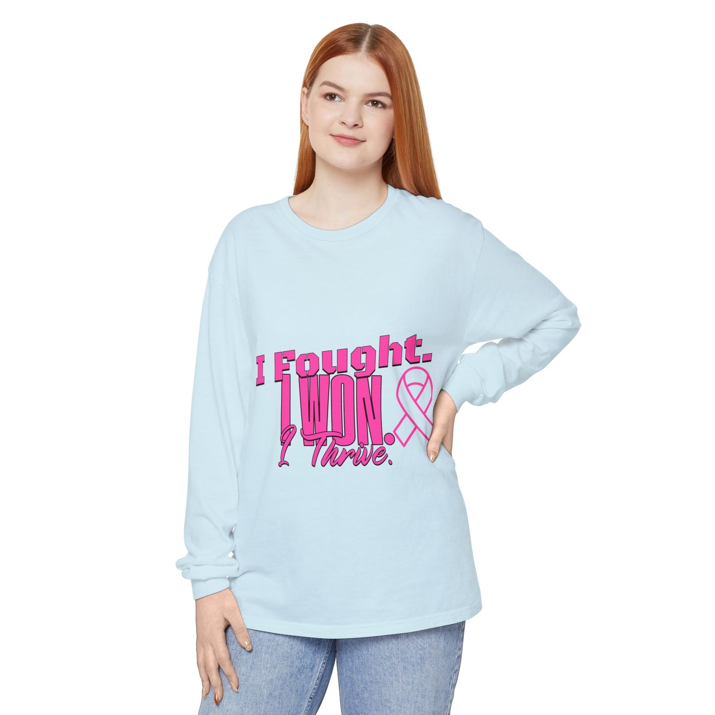 I Fought. I won. I Thrive. - Breast Cancer Survivor Long Sleeve T-Shirt