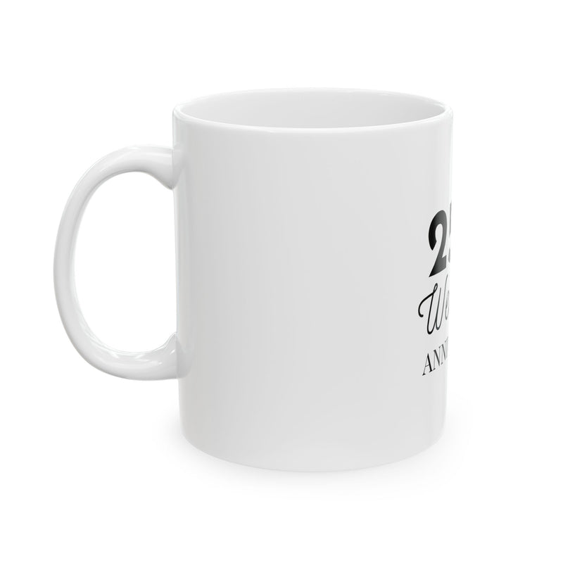 25th Wedding Anniversary Mug 11oz - Anniversary Gift for Couples