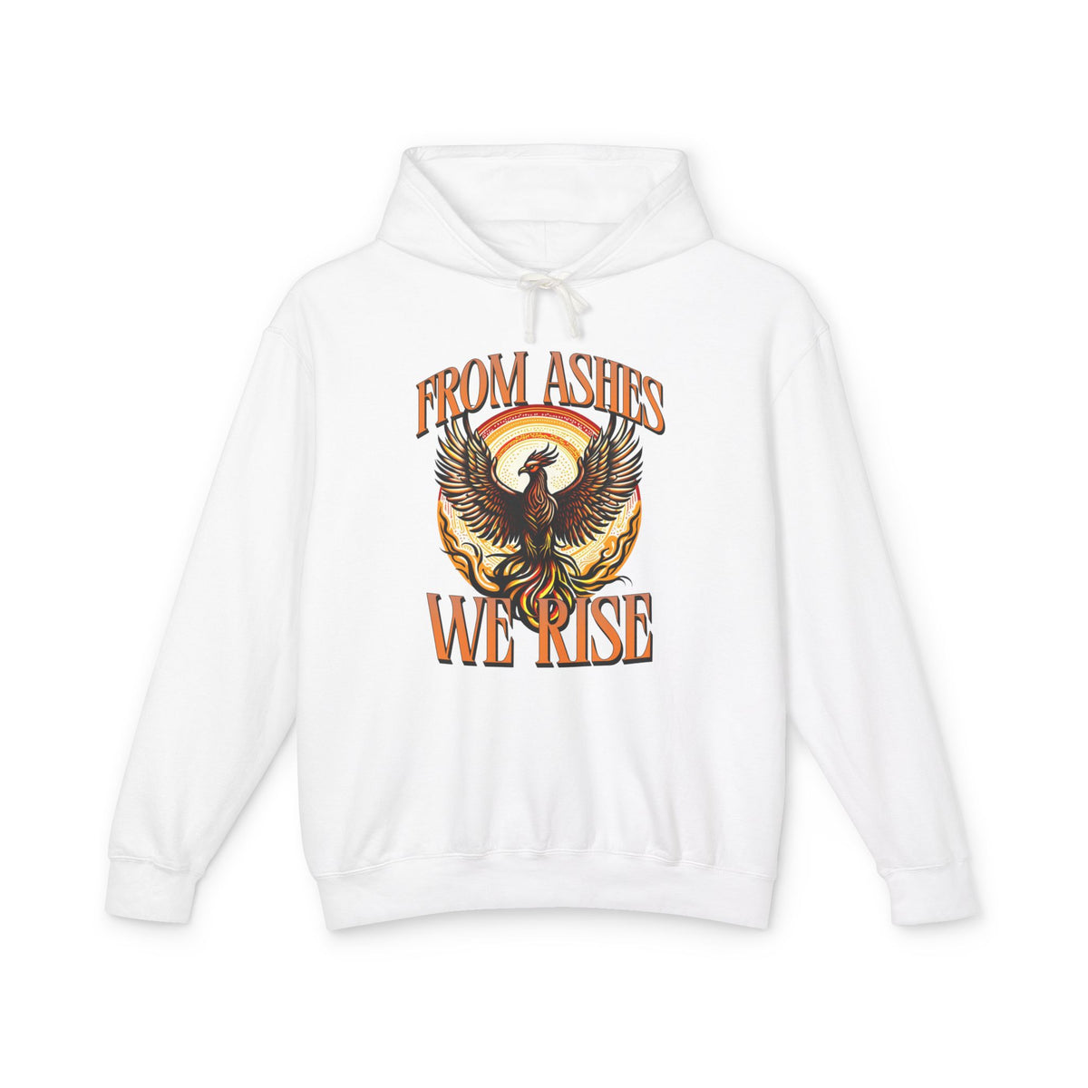 From Ashes We Rise Unisex Lightweight Hooded Sweatshirt