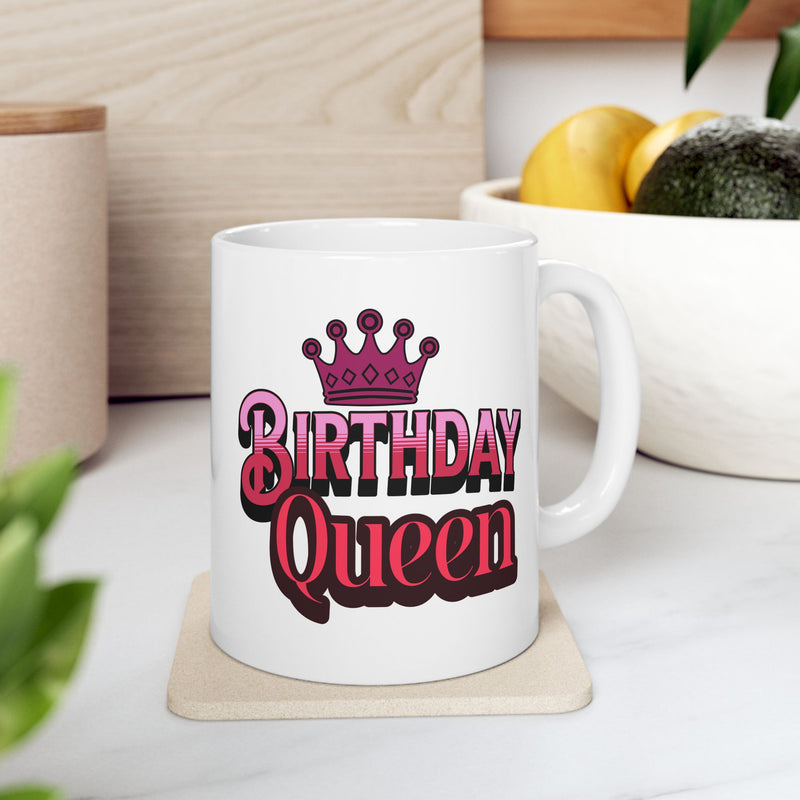 Birthday Queen Coffee Mug