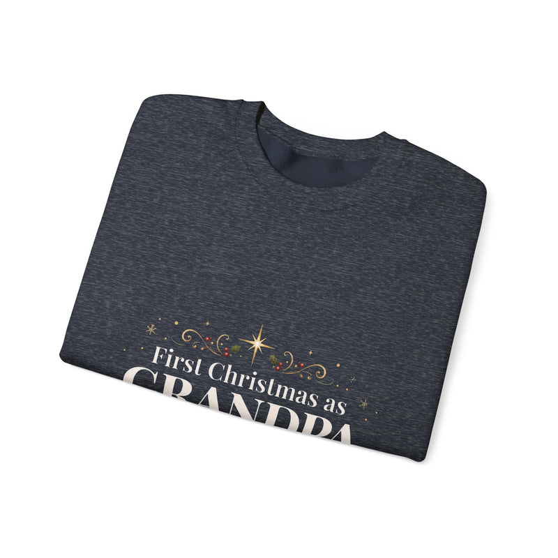 First Christmas as Grandpa Crewneck Sweatshirt | First Time Grandpa Christmas Gift