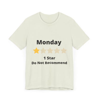 Funny Monday 1 Star Rating - Unisex Jersey Short Sleeve Tee