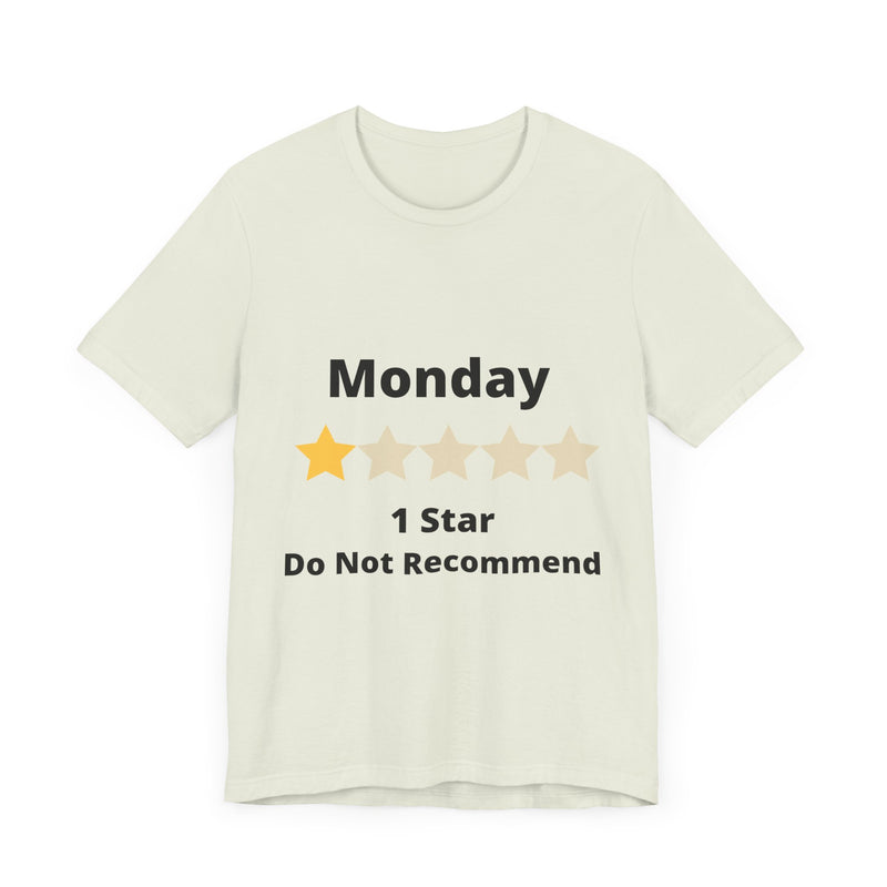 Funny Monday 1 Star Rating - Unisex Jersey Short Sleeve Tee