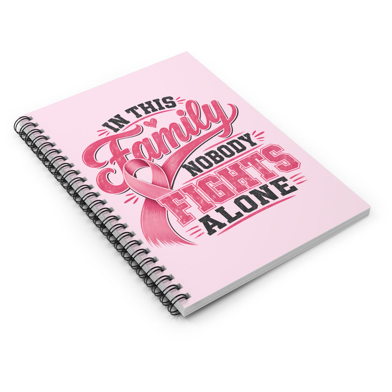 In This Family Nobody Fights Alone Notebook — Breast Cancer Support Journal