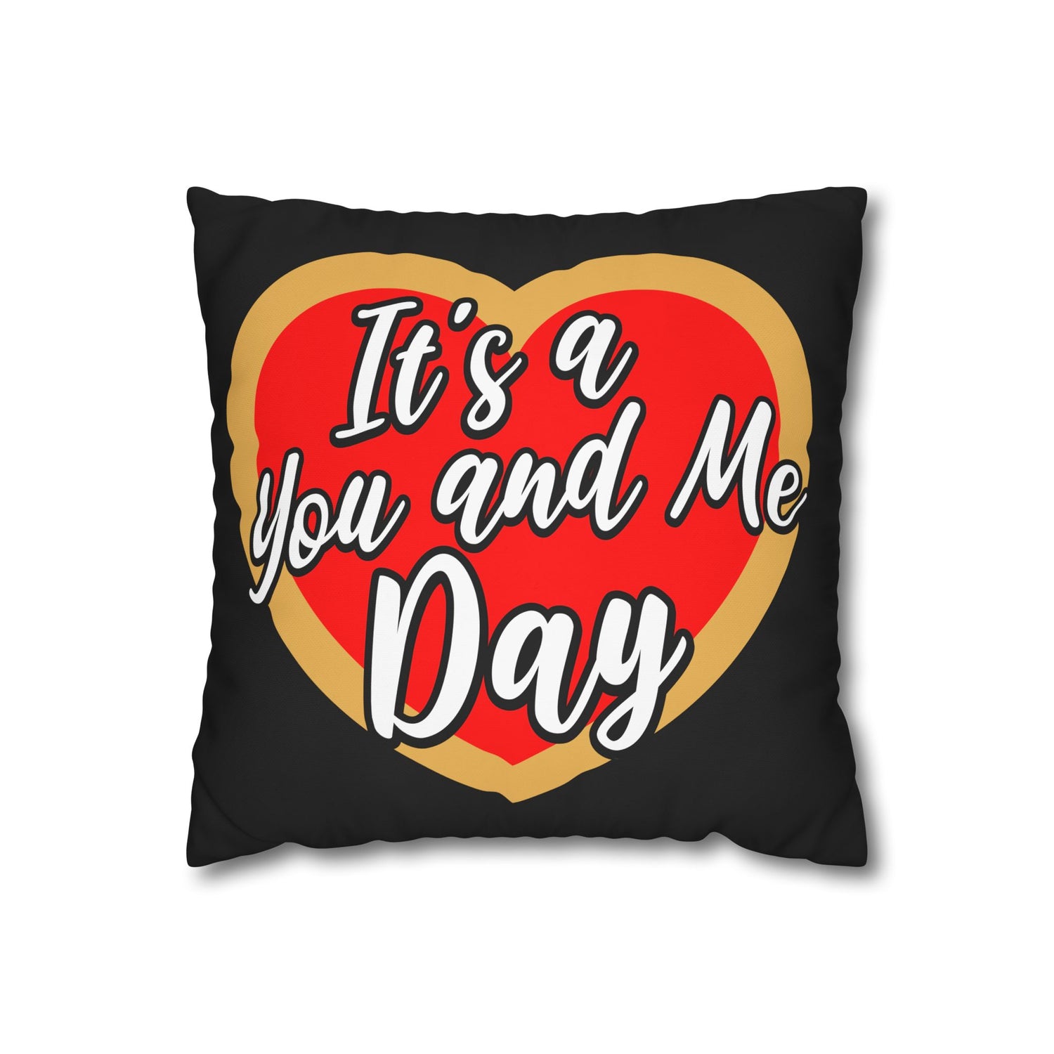 It's a You and Me Day Canvas Pillowcase - Black