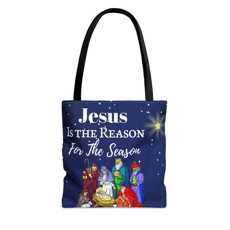"Jesus is the Reason..." Tote Bag