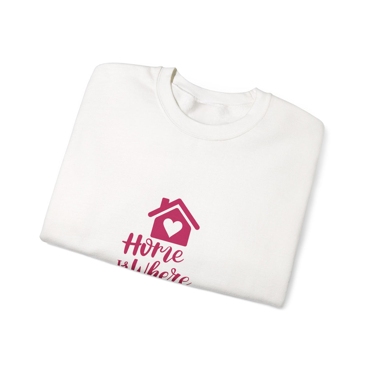 Home Is Where The Heart Is Sweatshirt - Housewarming Gift for New Home