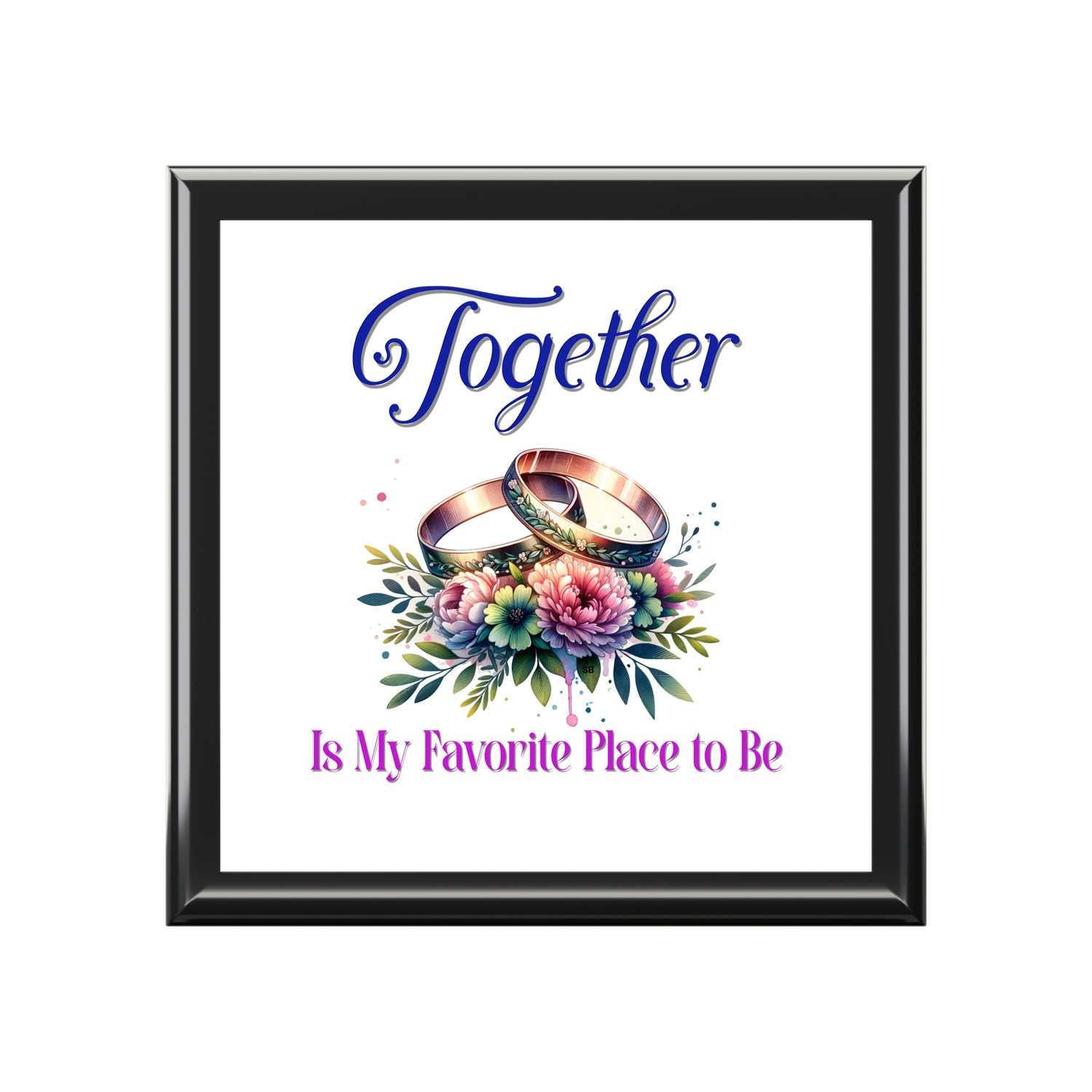Together is My Favorite Place to Be Jewelry Box