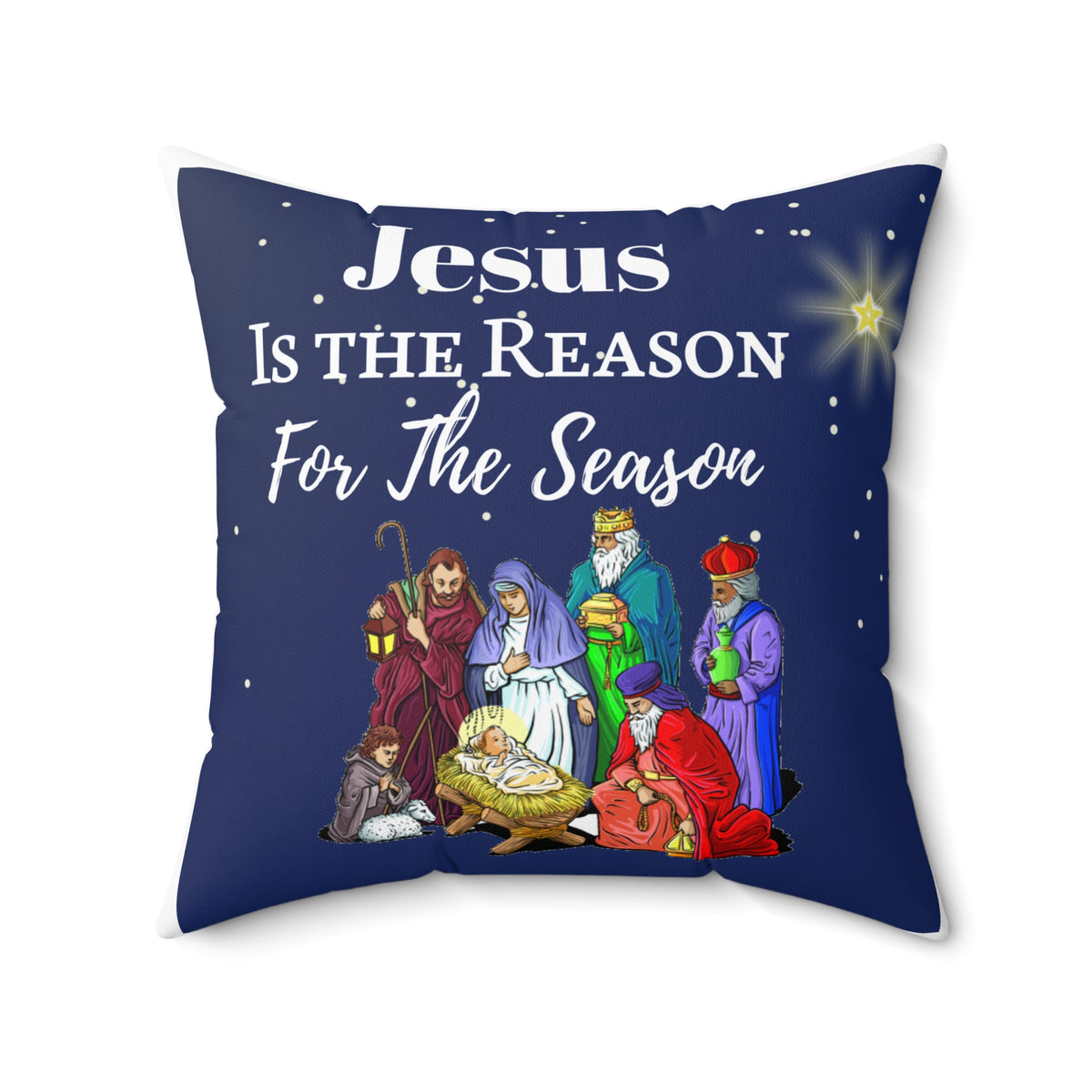 "Jesus is the Reason..." Square Pillow