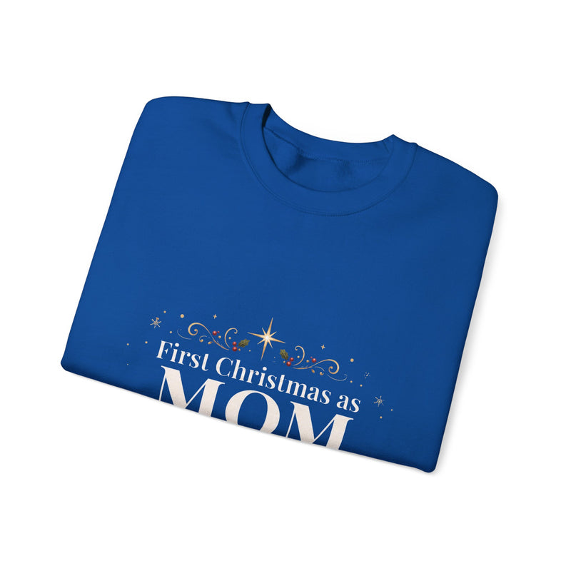 First Christmas as Mom Crewneck Sweatshirt | New Mom Christmas Gift