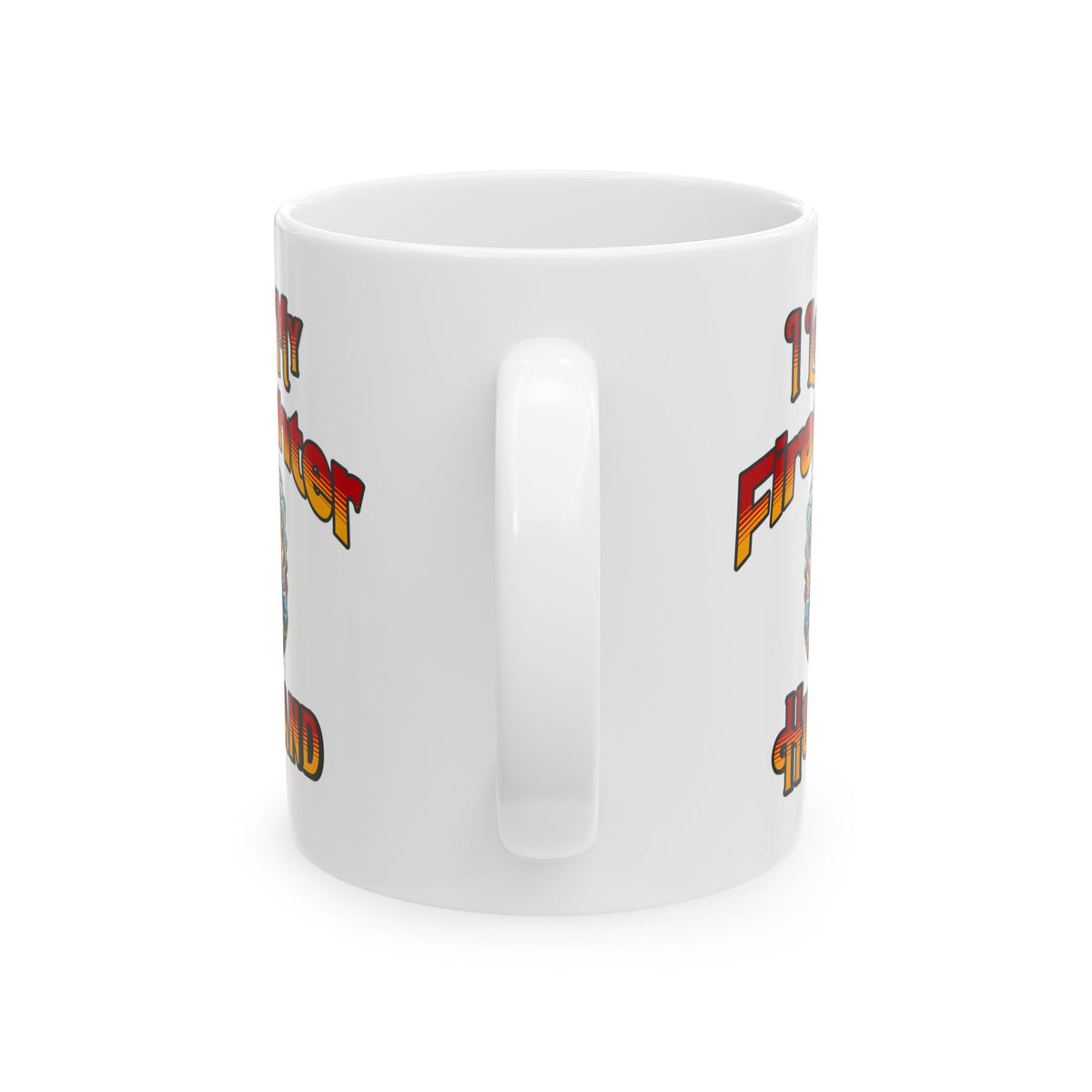 I Love My Firefighter Husband Coffee Mug 11oz | Firefighter Wife Gift