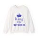 King of the Kitchen Sweatshirt - Funny Cooking Gift for Him