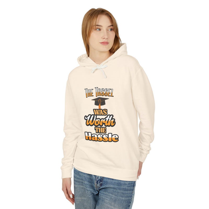 The Tassel Was Worth The Hassle Unisex Lightweight Hooded Sweatshirt