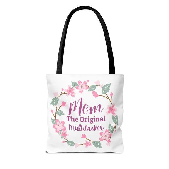 Mom The Original Multitasker Tote Bag