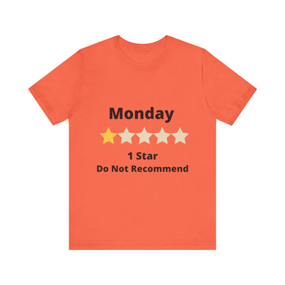 Funny Monday 1 Star Rating - Unisex Jersey Short Sleeve Tee