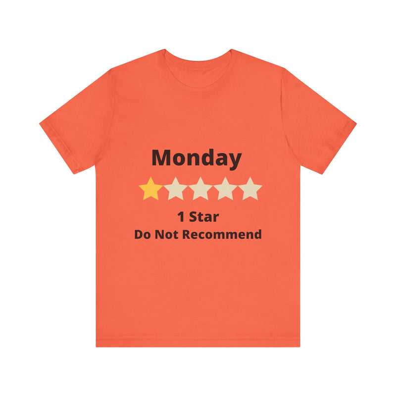 Funny Monday 1 Star Rating - Unisex Jersey Short Sleeve Tee