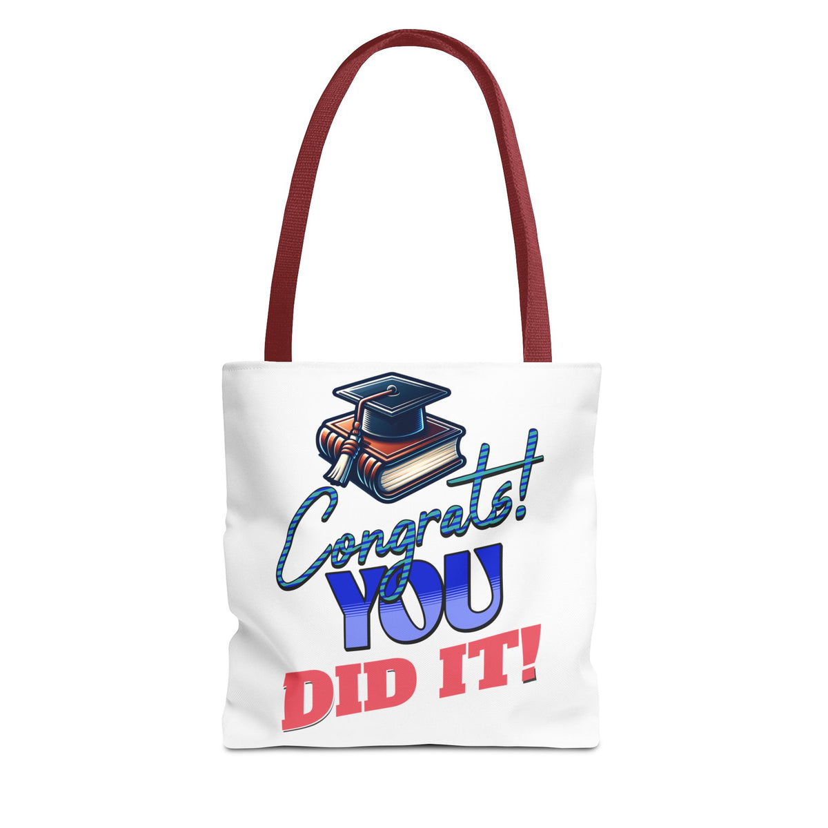 Congrats, You Did It - Graduation Tote Bag