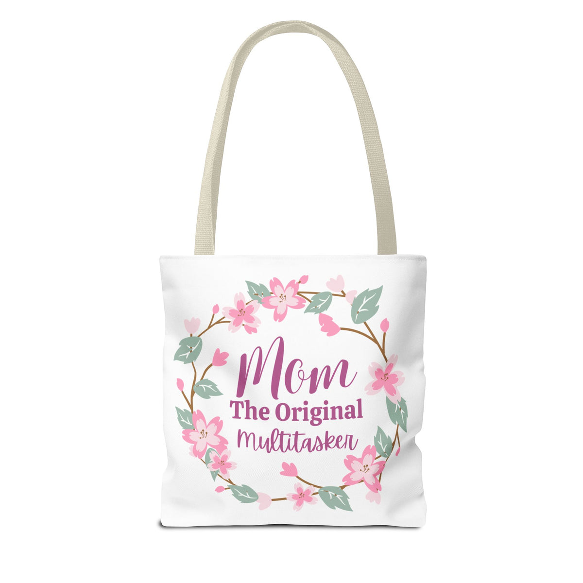 Mom The Original Multitasker Tote Bag