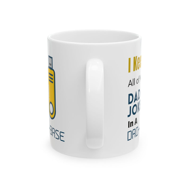 Dad-A-Base Coffee Mug